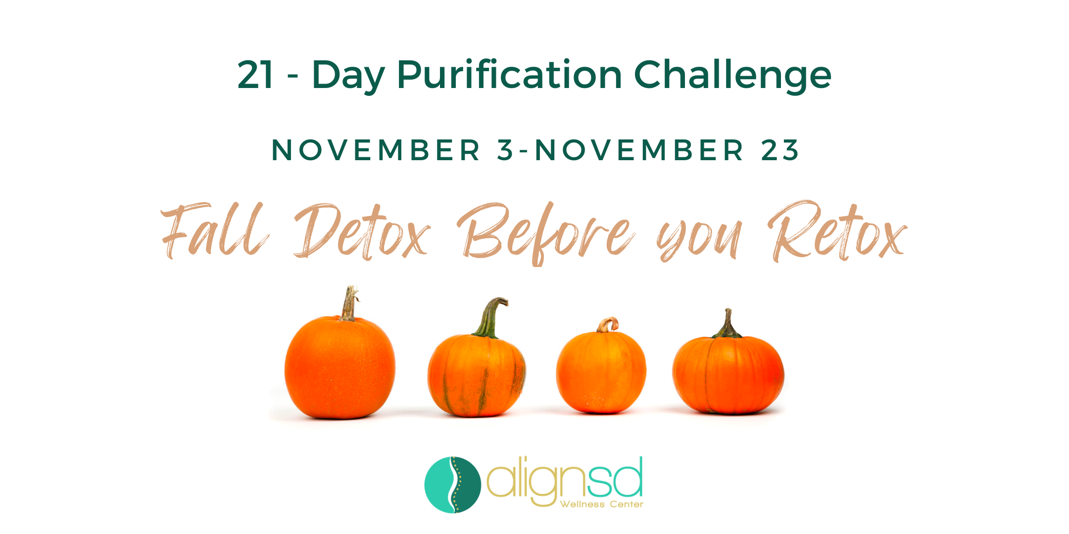AlignSD Wellness Center 21-Day Fall Detox Before You Retox program graphic with four small pumpkins and event dates November 3–23