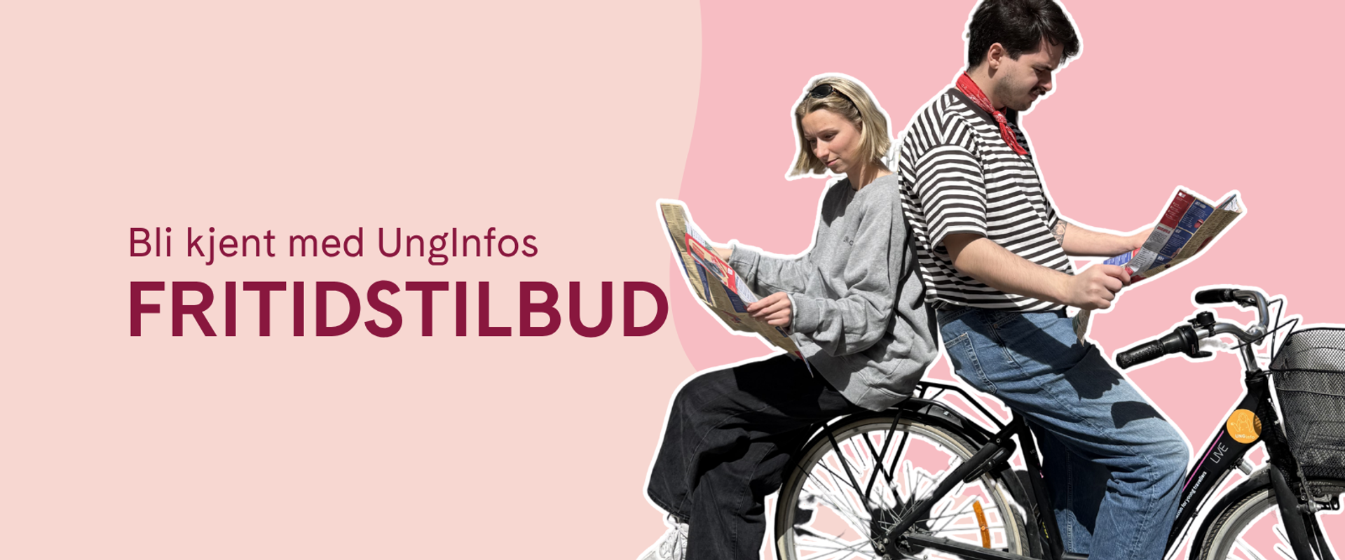 To personer på en sykkel som leser hvert sitt kart. Ved siden av står teksten "Bli kjent med unginfos fritidstilbud".