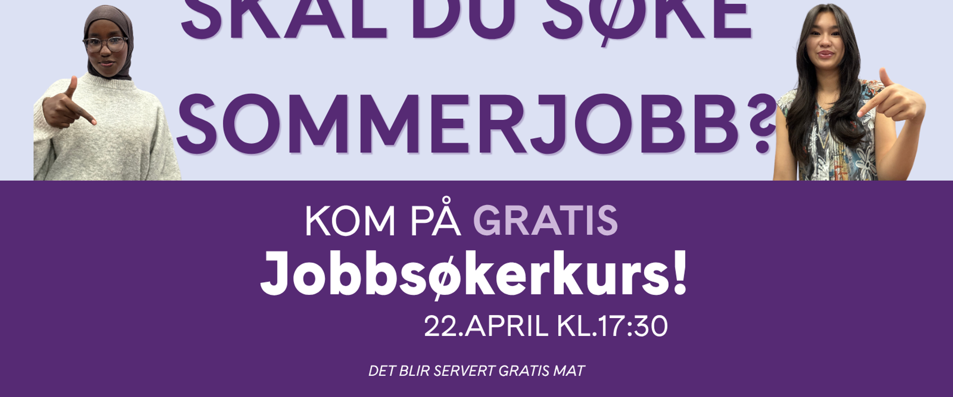To ungdommer som peker ned på teksten "kom på gratis jobbsøkerkurs".