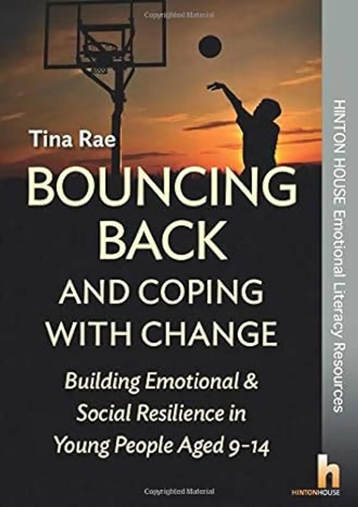 Preview image of Bouncing Back & Coping with Change: Building Emotional & Social Resilience in Young People Aged 9-14