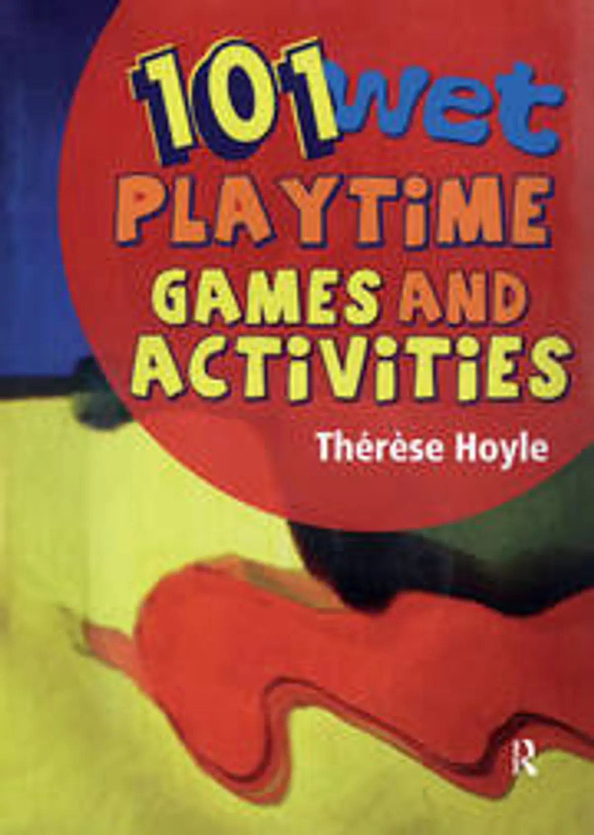 Preview image of 101 Wet Playtime Games and Activities
