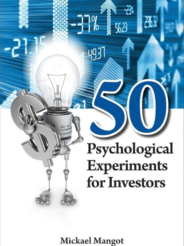 50 Psychological Experiments for Investor