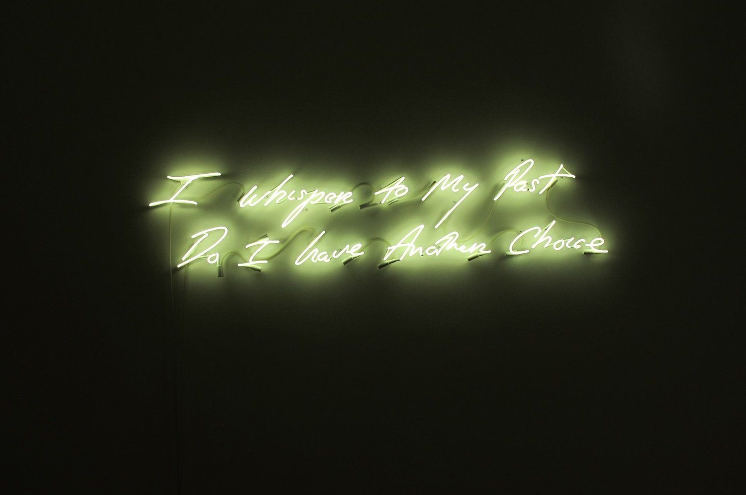 Tracey Emin I Whisper to My Past Do I have Another Choice 2010