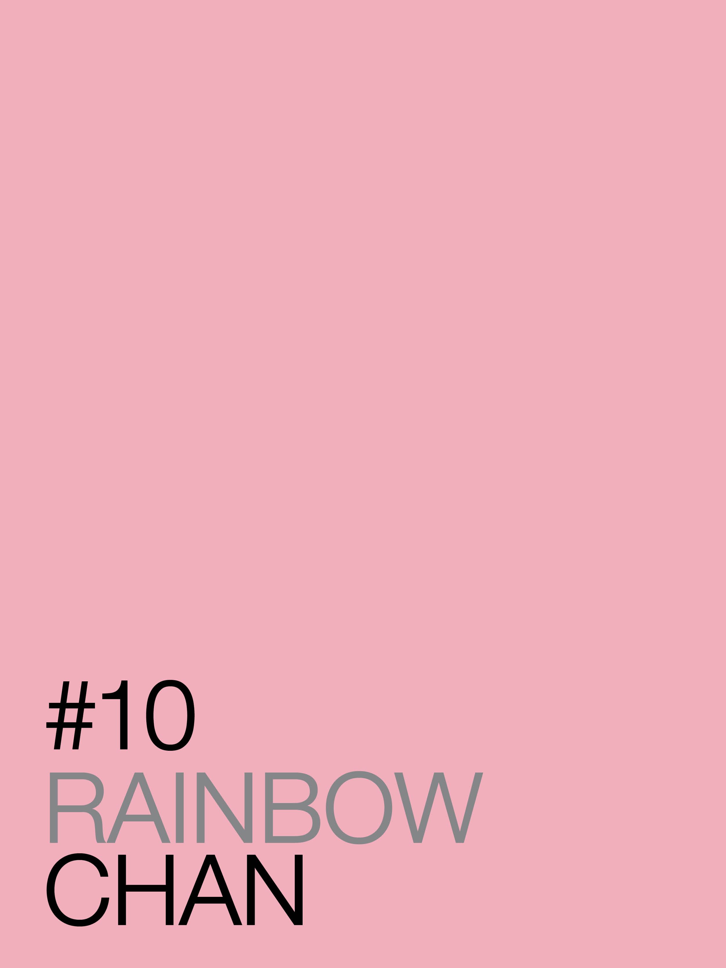 LOVE[f]ART #10 Rainbow Chan