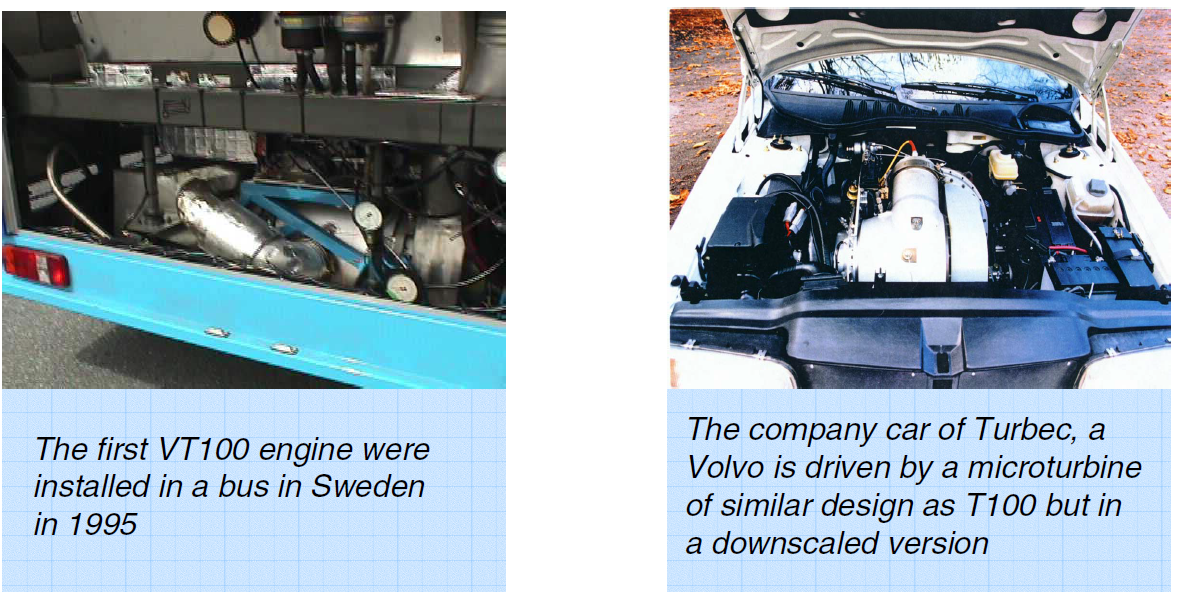 The first VT100 microturbine engine installed in a bus, and the Turbec company car powered by a downscaled microturbine