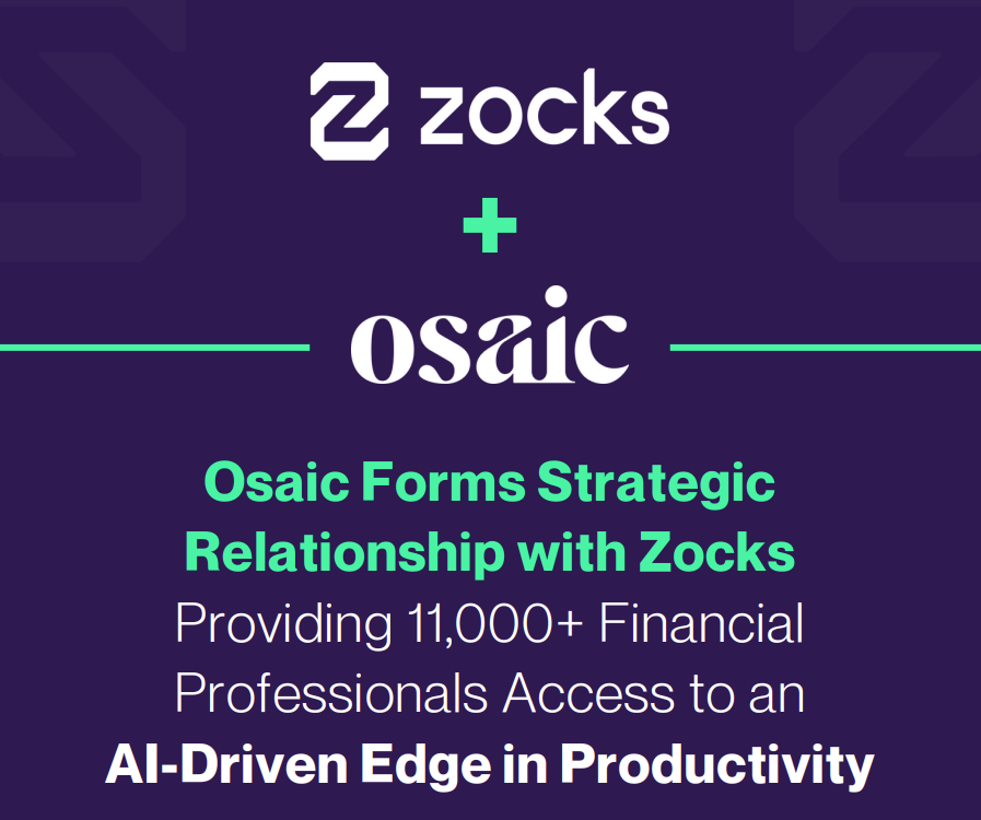 Zocks + Osaic: Osaic forms strategic relationship with Zocks
