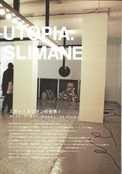 Hedi Slimane Anti-Utopia — 2