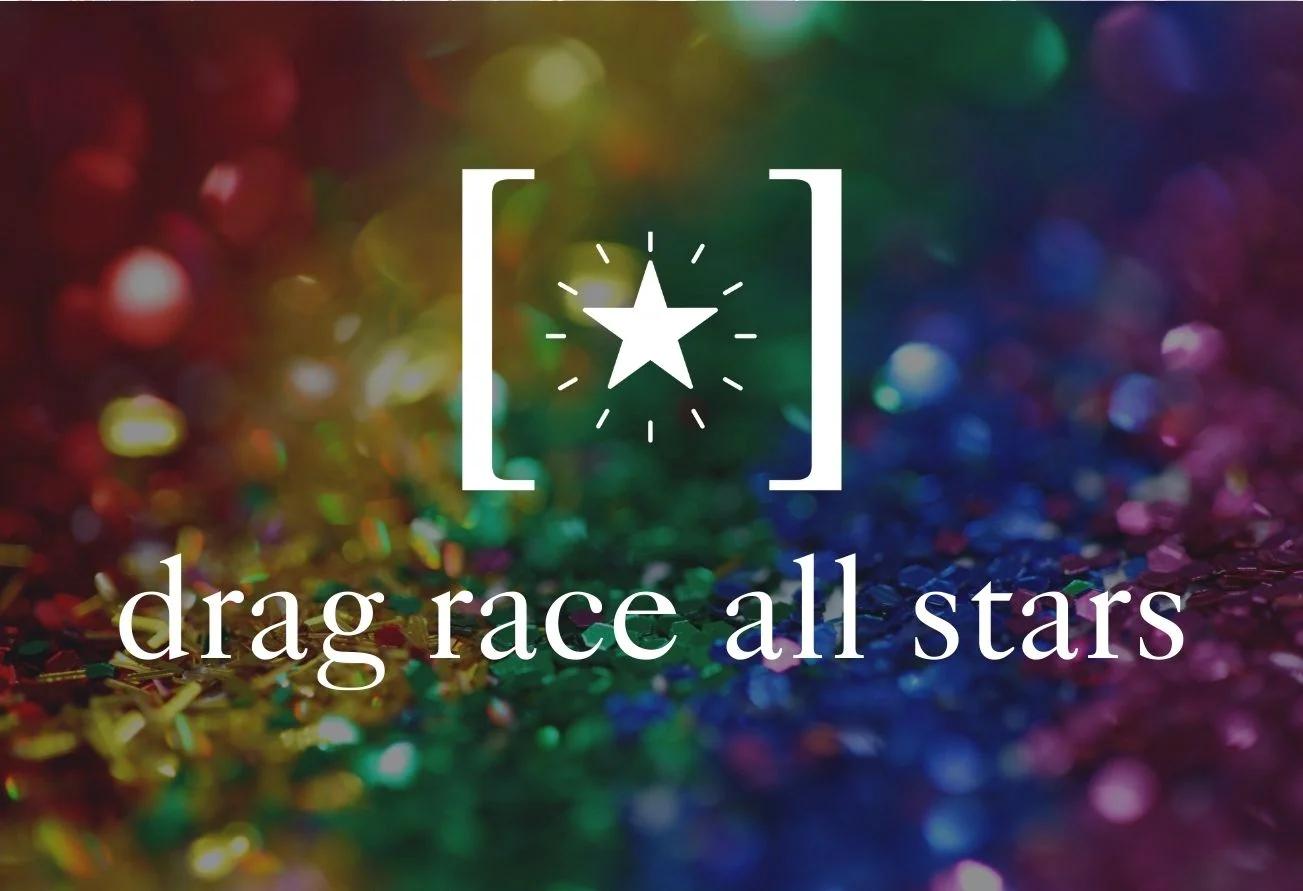 Drag Race All Stars