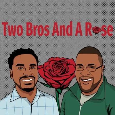 Two Bros And A Rose