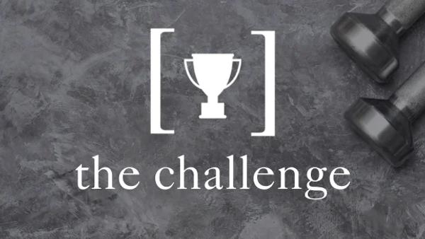 The Challenge