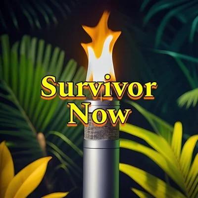 Survivor Now Podcast