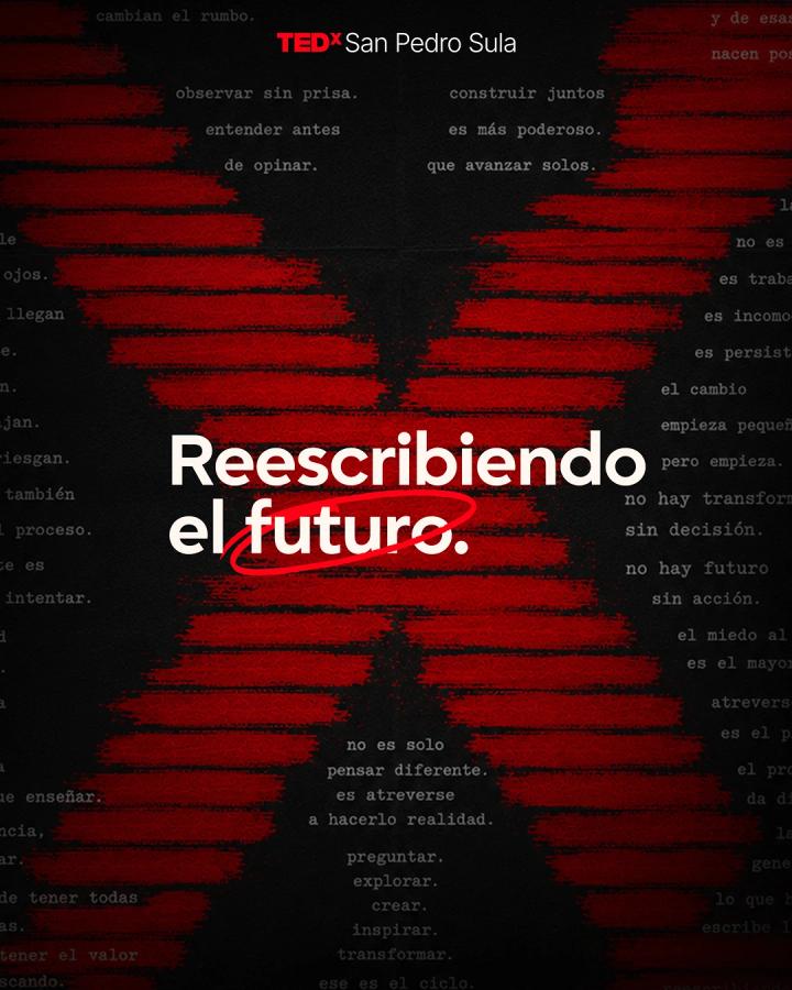 Dark TEDxSanPedroSula graphic with abstract red strokes and grey background phrases, highlighting the headline "Rewriting the future" with the word "future" circled in red.