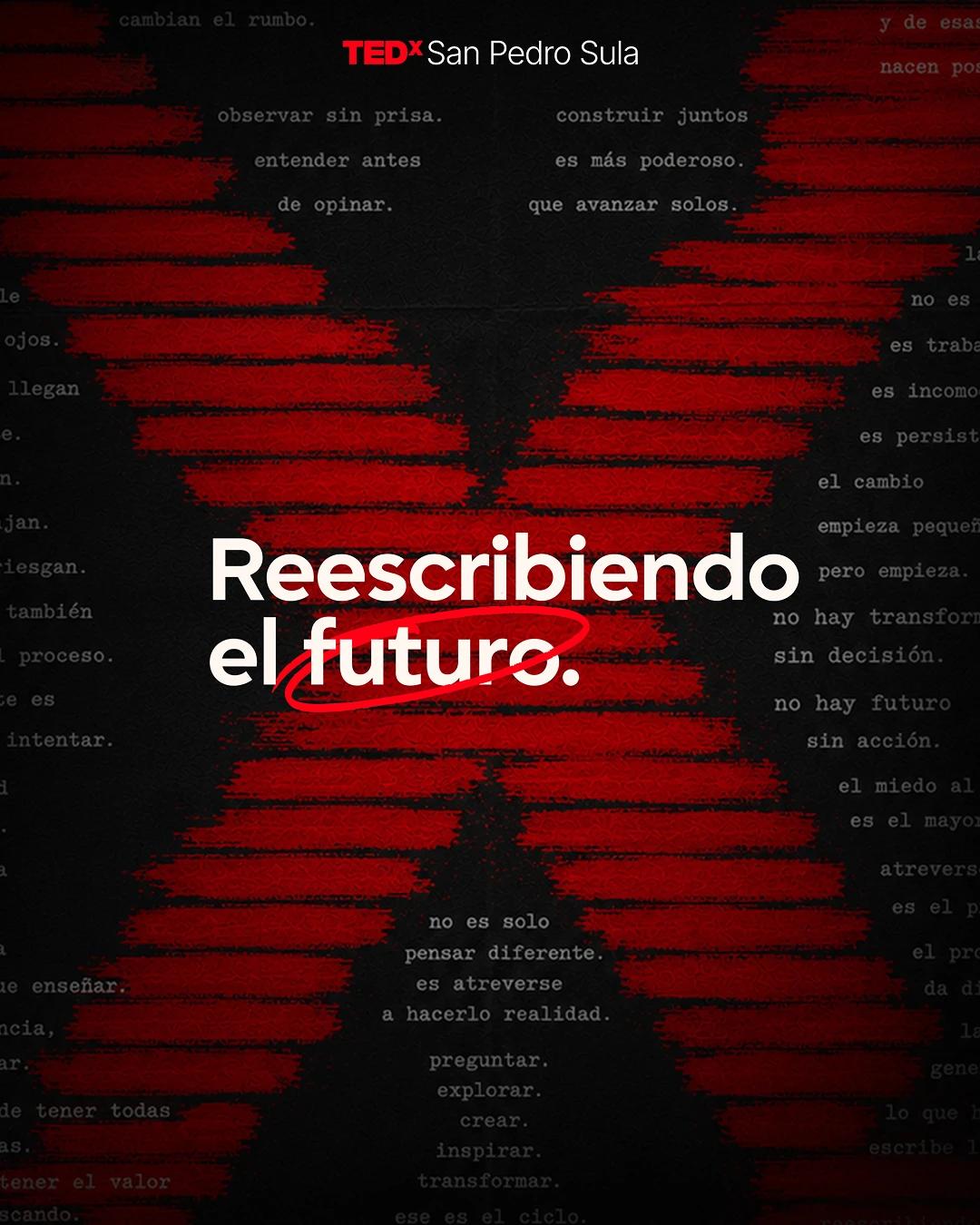Dark TEDxSanPedroSula graphic with abstract red strokes and grey background phrases, highlighting the headline "Rewriting the future" with the word "future" circled in red.