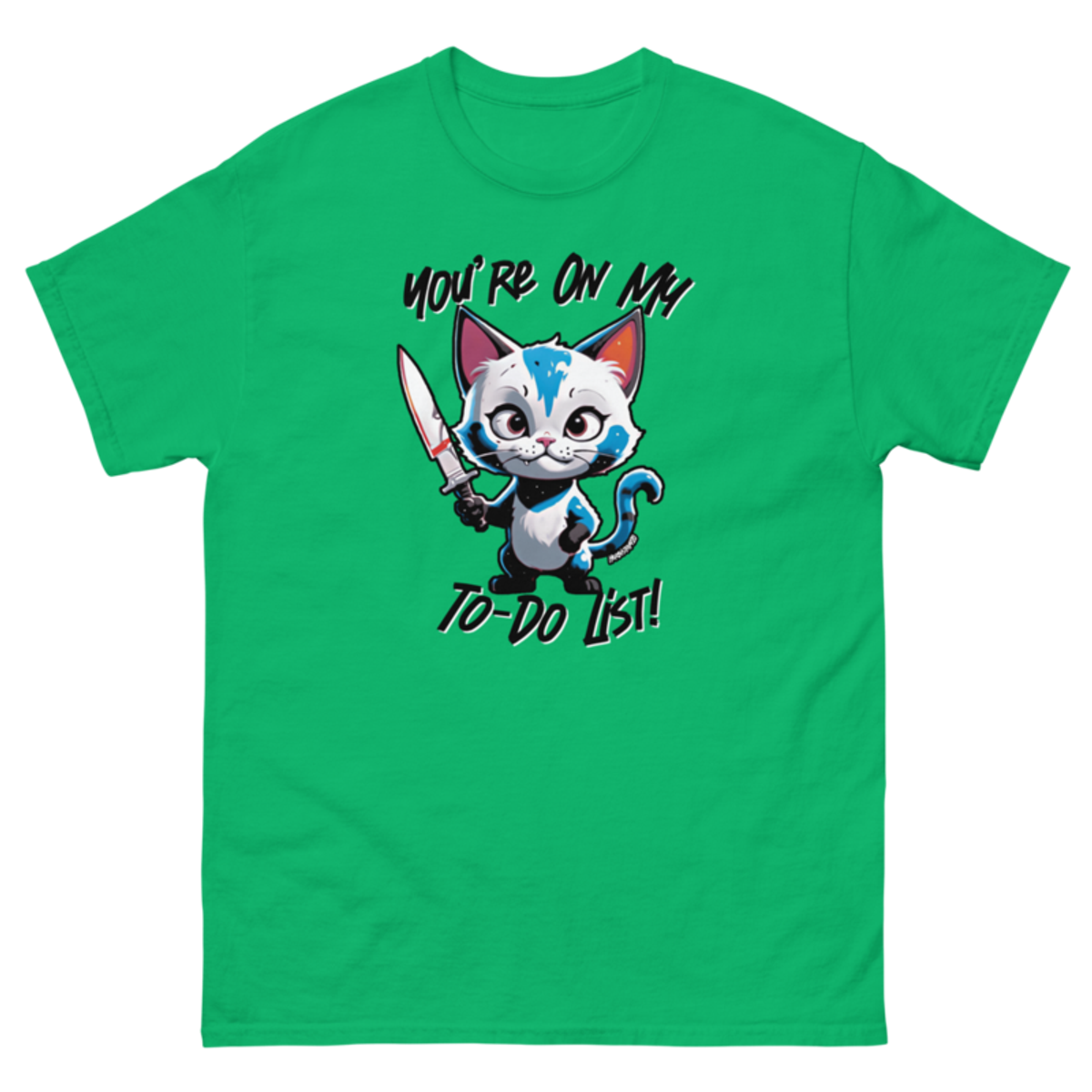 You're On My To-Do List – Unisex classic tee — irish green