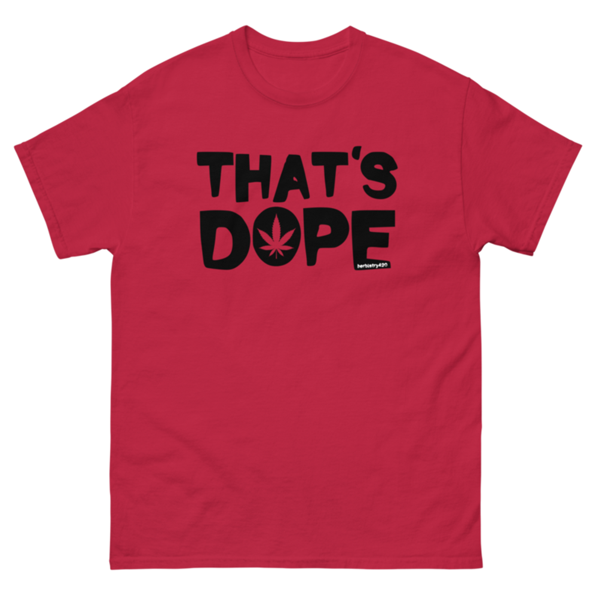 That's Dope – Unisex classic tee — cardinal