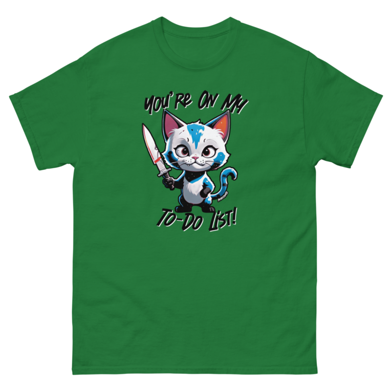 You're On My To-Do List – Unisex classic tee — turf green