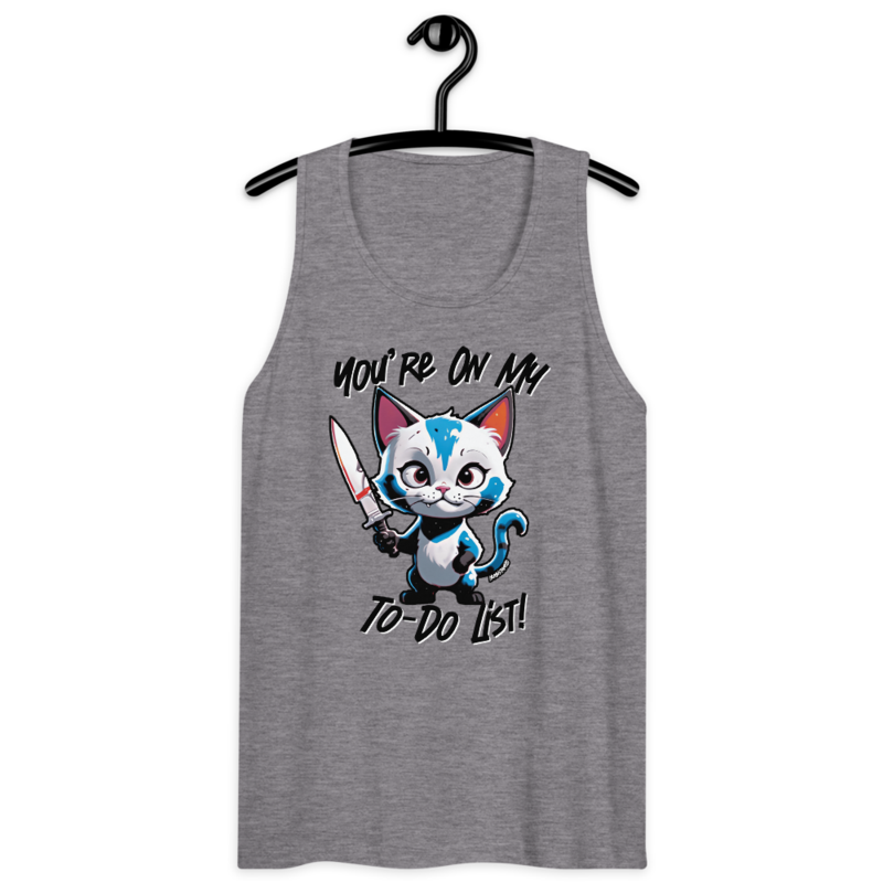 You're On My To-Do List – Men’s premium tank top — athletic heather