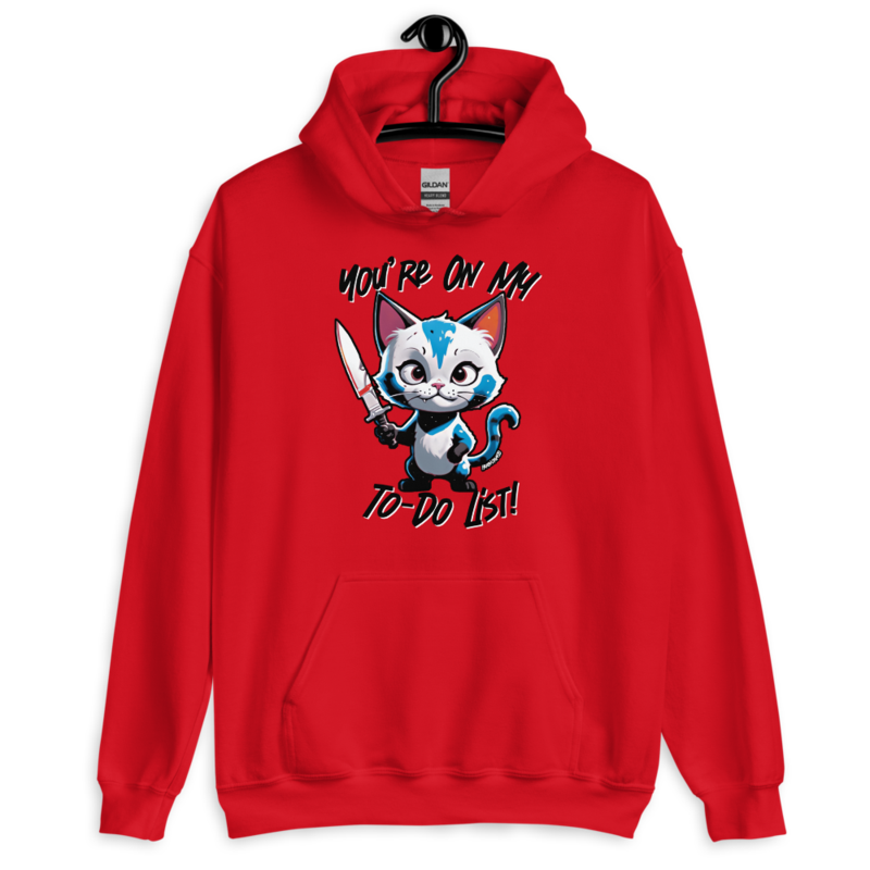 You're On My To-Do List – Unisex Hoodie — red