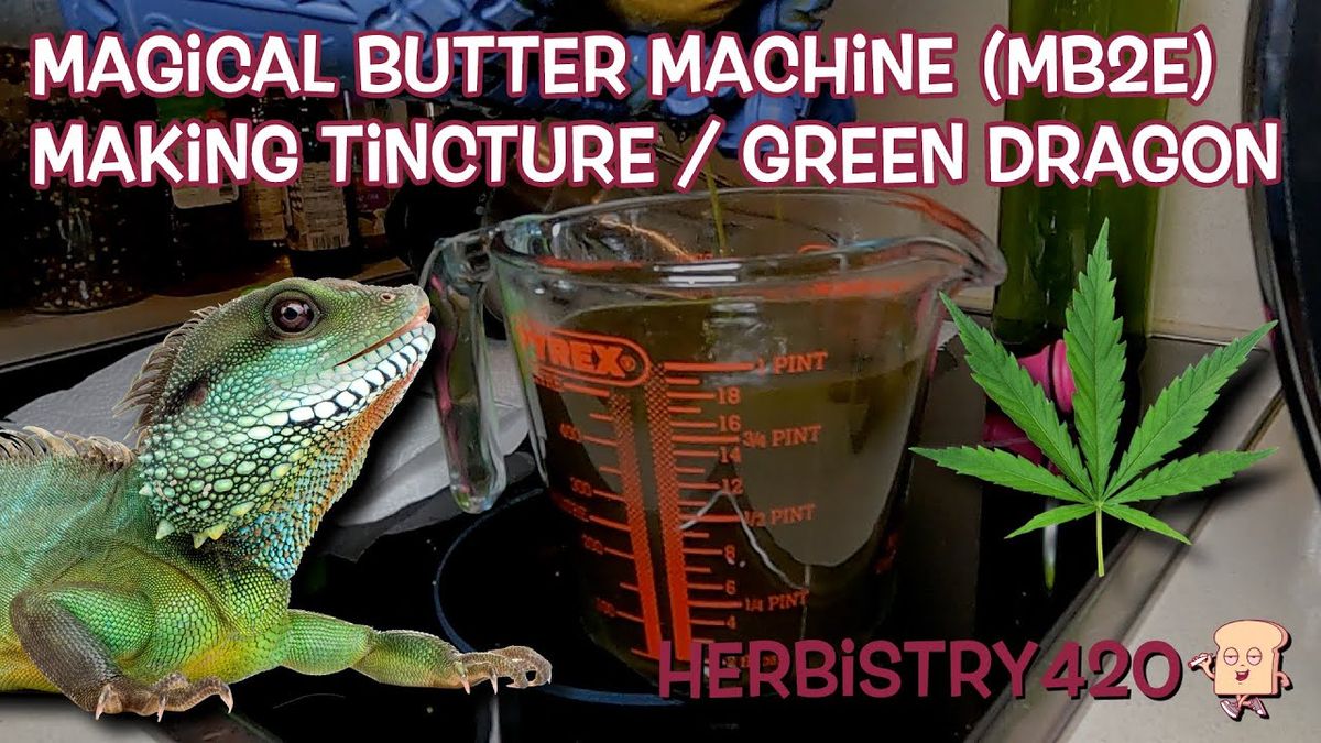 green dragon tincture magical butter machine