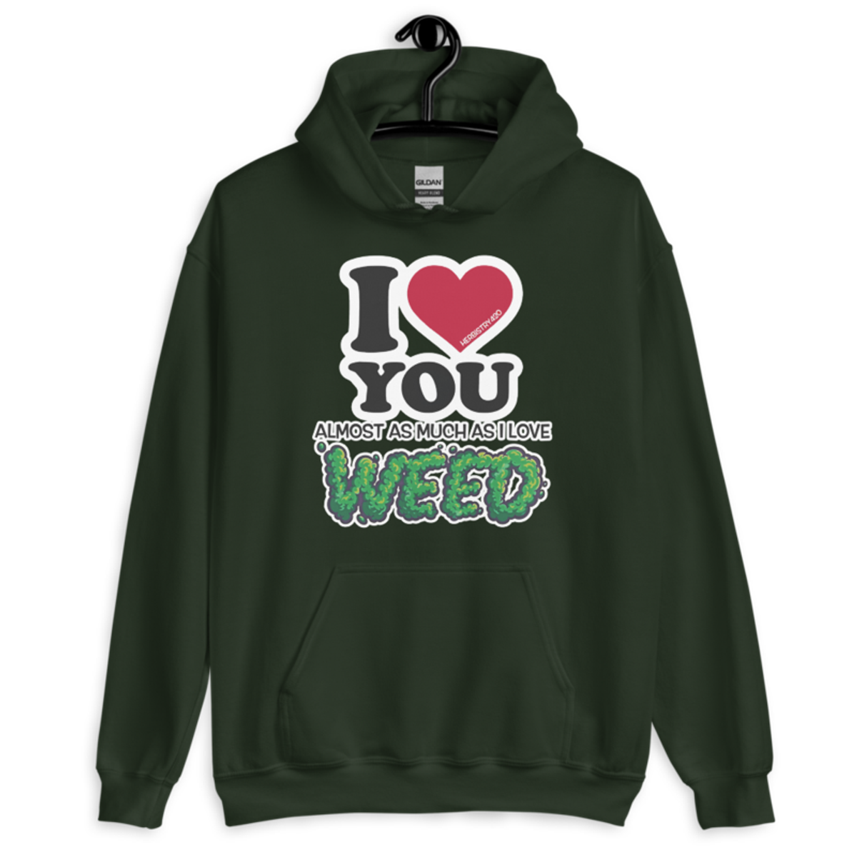 I Love You Almost – Unisex Hoodie — forest green