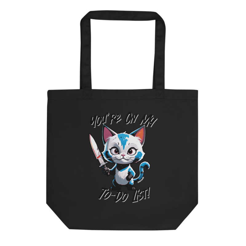 You're On My To-Do List – Eco Tote Bag