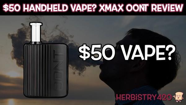 xmax oont vaporizer review