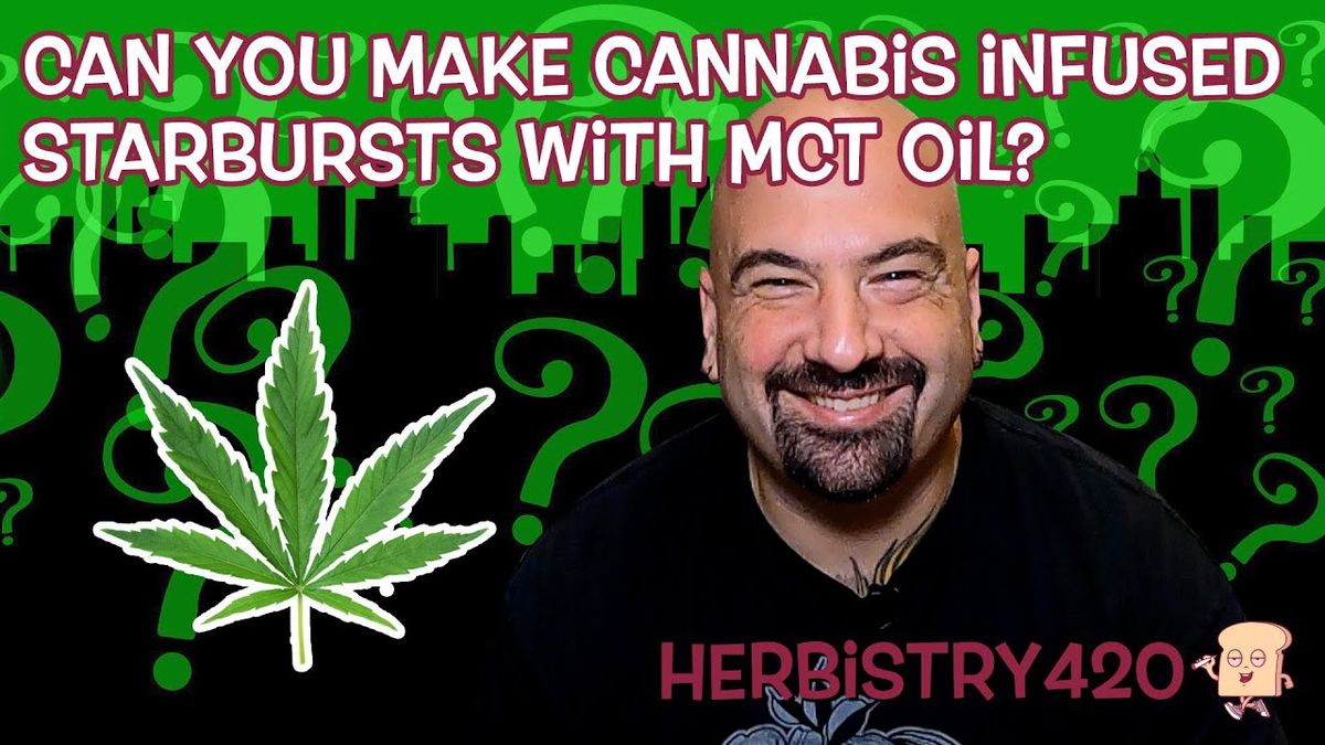 cannabis infused starburst mct oil