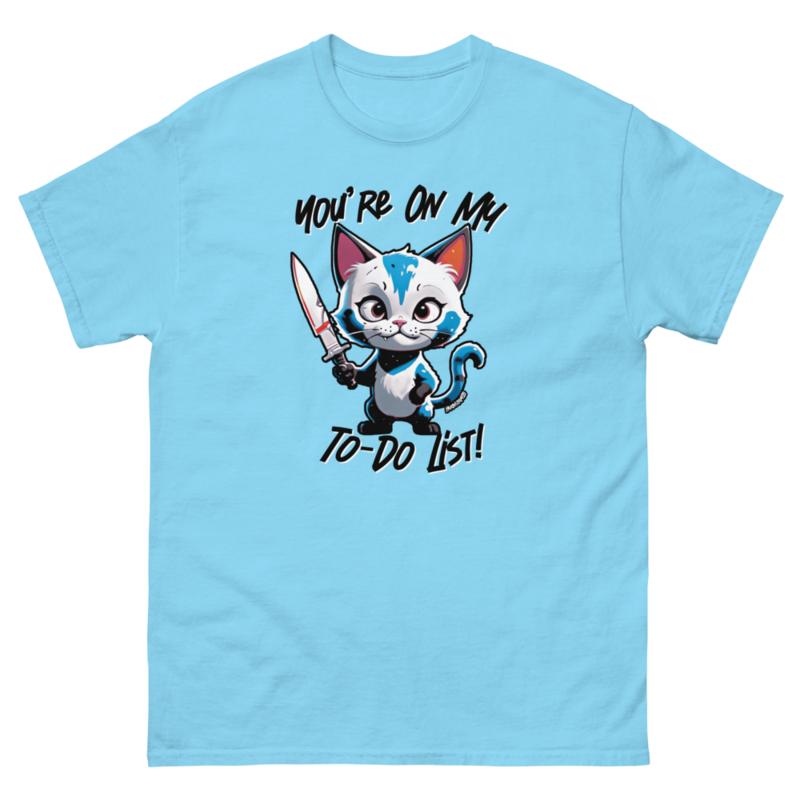 You're On My To-Do List – Unisex classic tee — sky