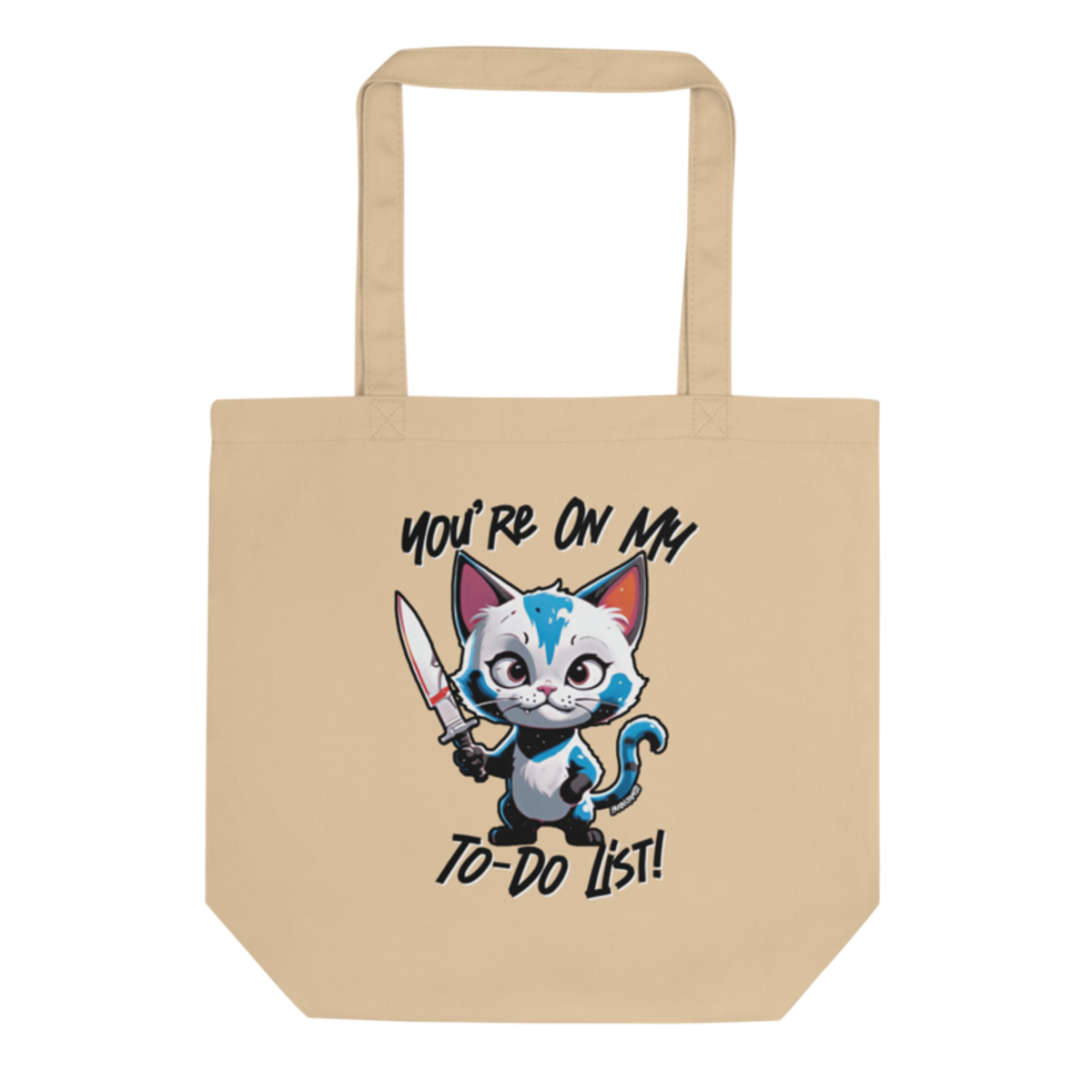 You're On My To-Do List – Eco Tote Bag — oyster