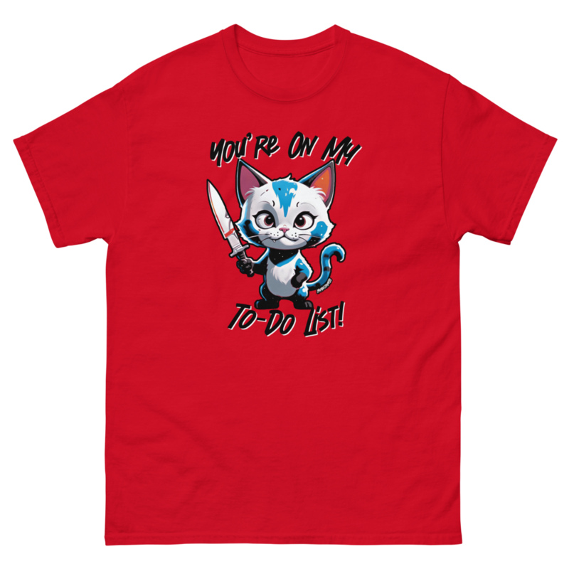 You're On My To-Do List – Unisex classic tee