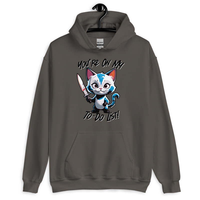 You're On My To-Do List – Unisex Hoodie — charcoal