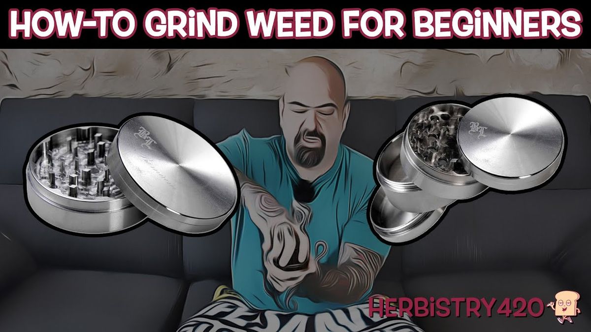 how to grind your weed for beginners