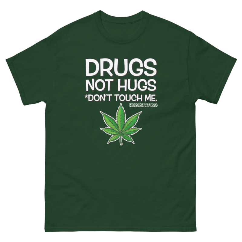 Don't Touch Me – Unisex Classic Tee — forest green