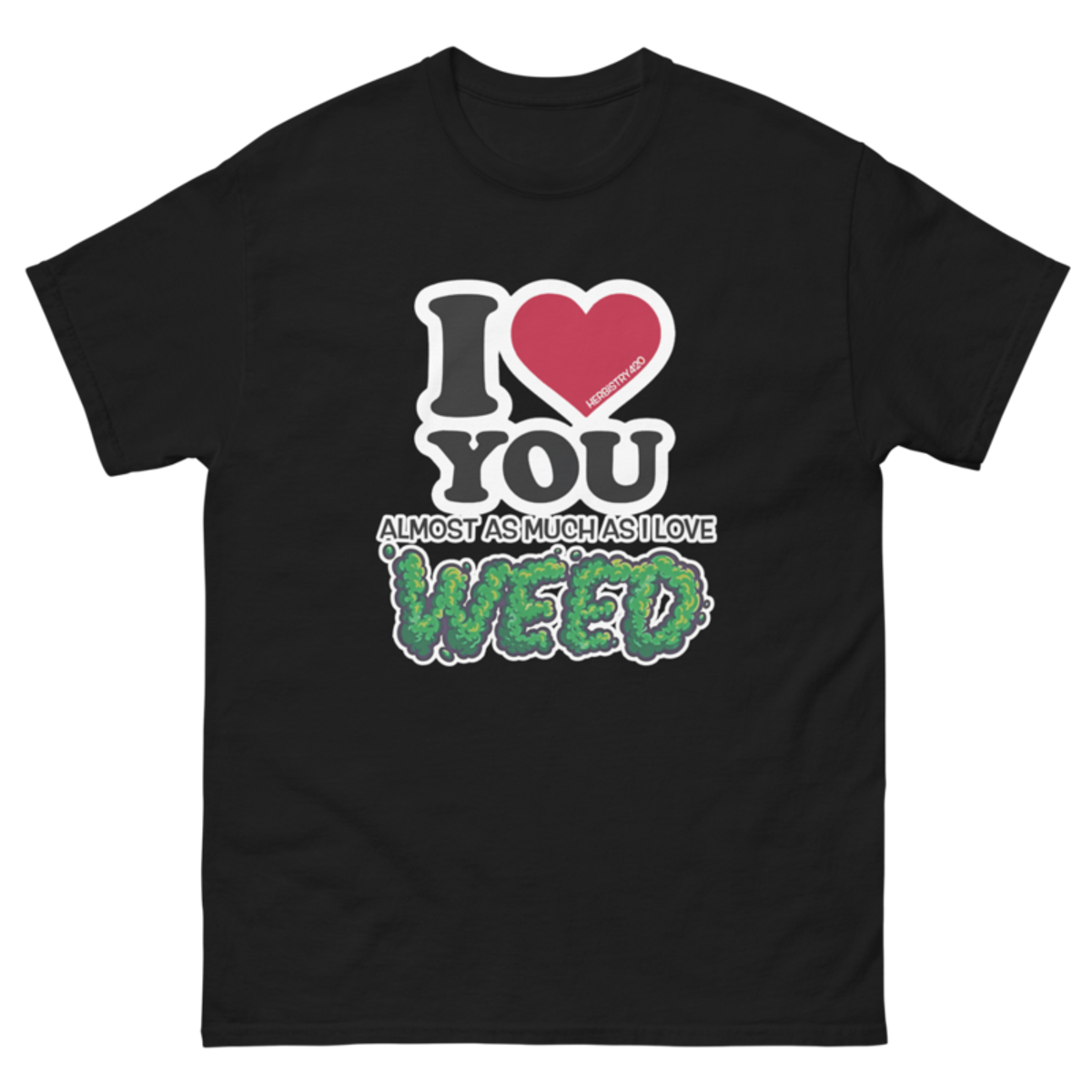 I Love You Almost – Unisex Classic Tee — black