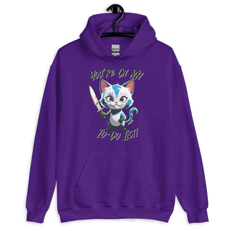 You're On My To-Do List – Unisex Hoodie