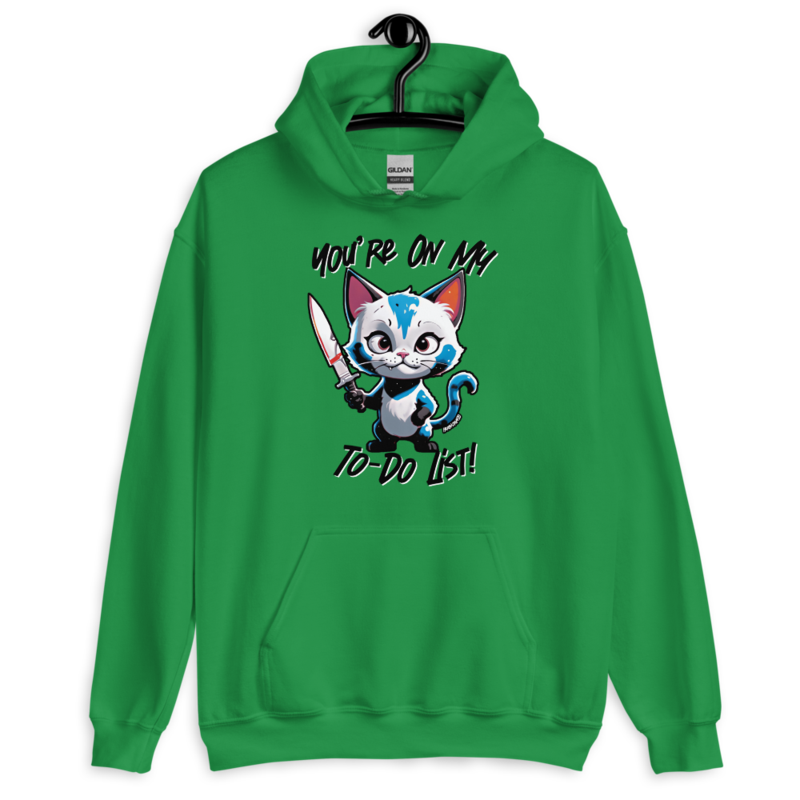 You're On My To-Do List – Unisex Hoodie — irish green