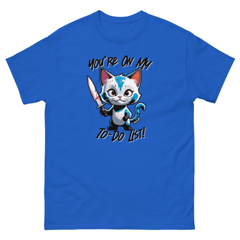 You're On My To-Do List – Unisex classic tee — royal