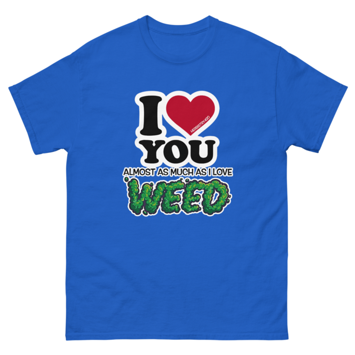 I Love You Almost – Unisex Classic Tee — royal