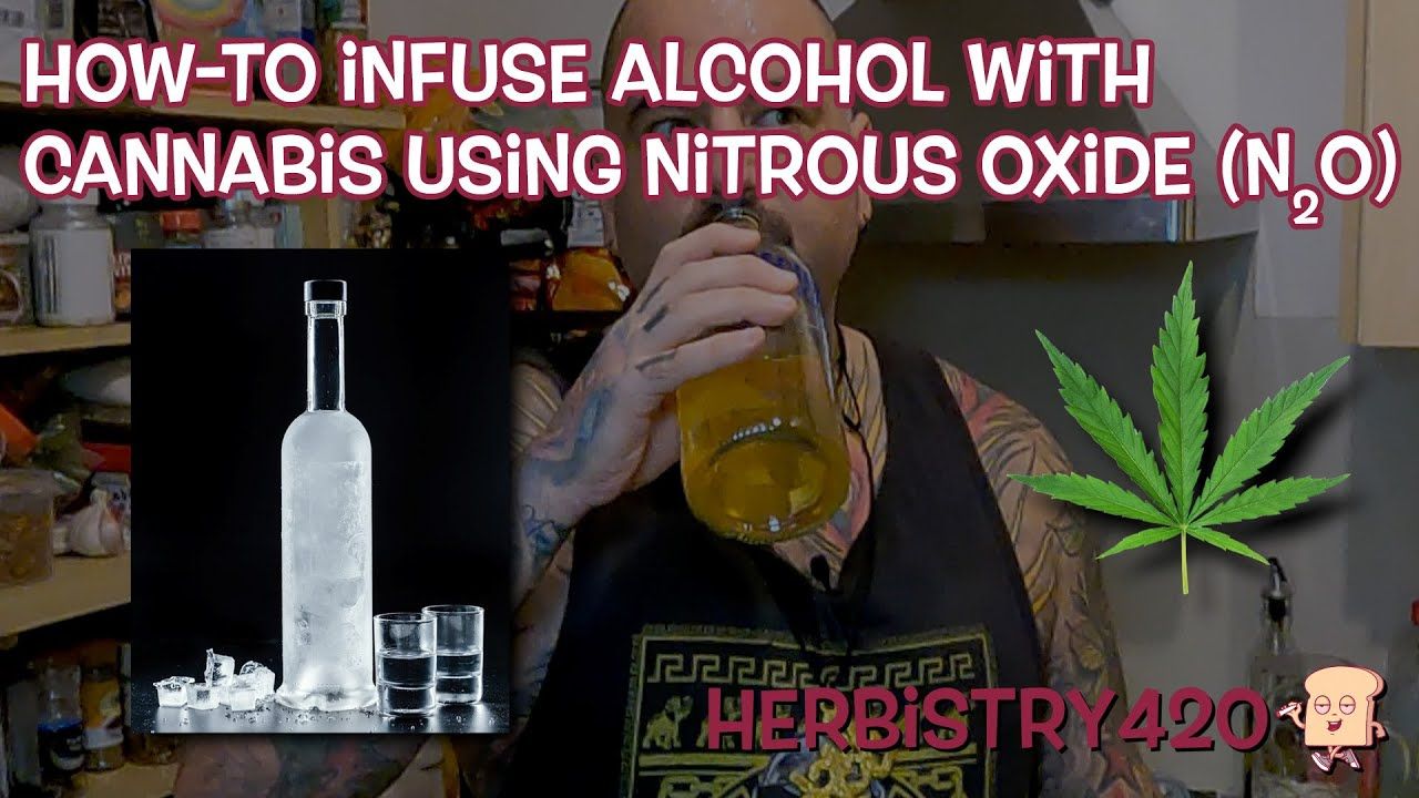 cannabis infused alcohol nitrous oxide method