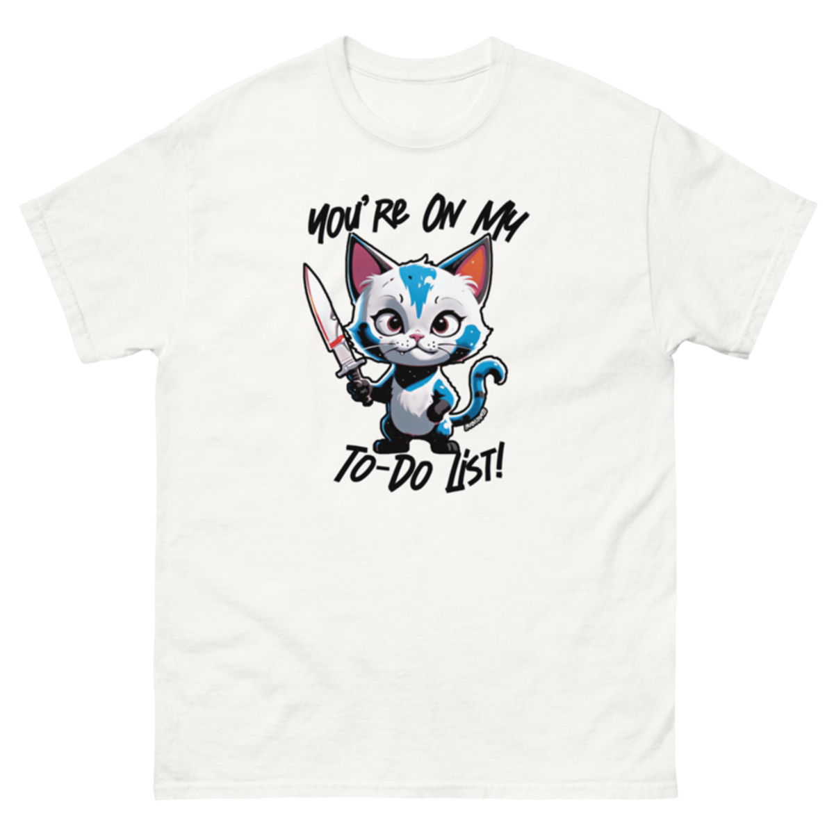 You're On My To-Do List – Unisex classic tee — white