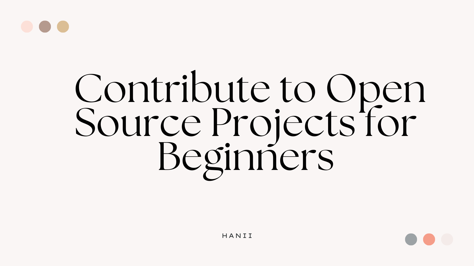 Contribute to Open Source Projects for Beginners - Blog nothanii