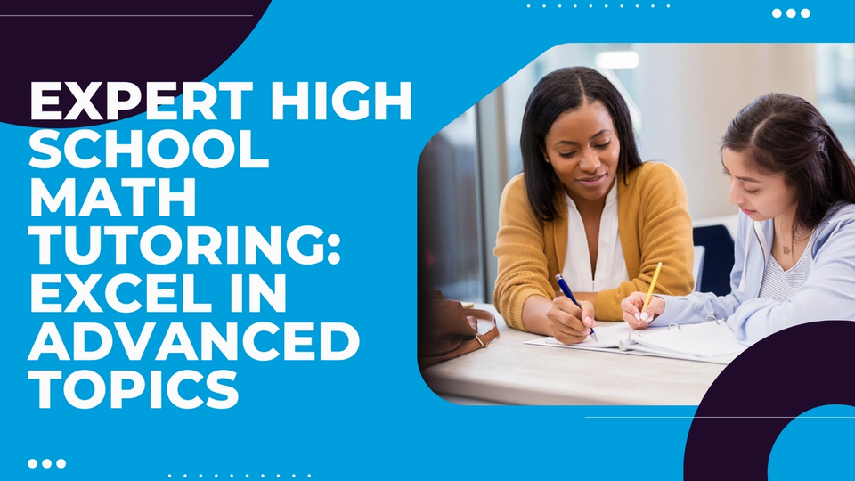 Expert High School Math Tutoring