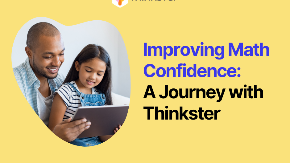 Improving Math Confidence: A Journey with Thinkster