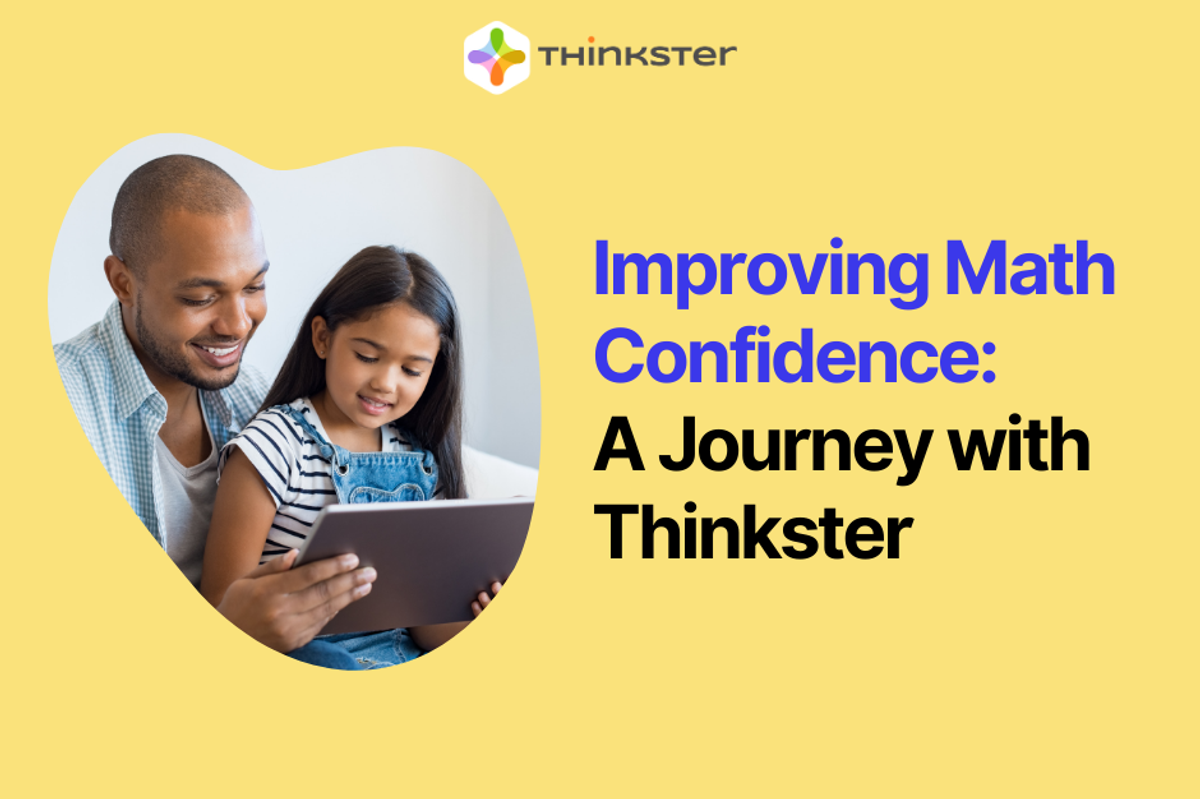 Improving Math Confidence: A Journey with Thinkster