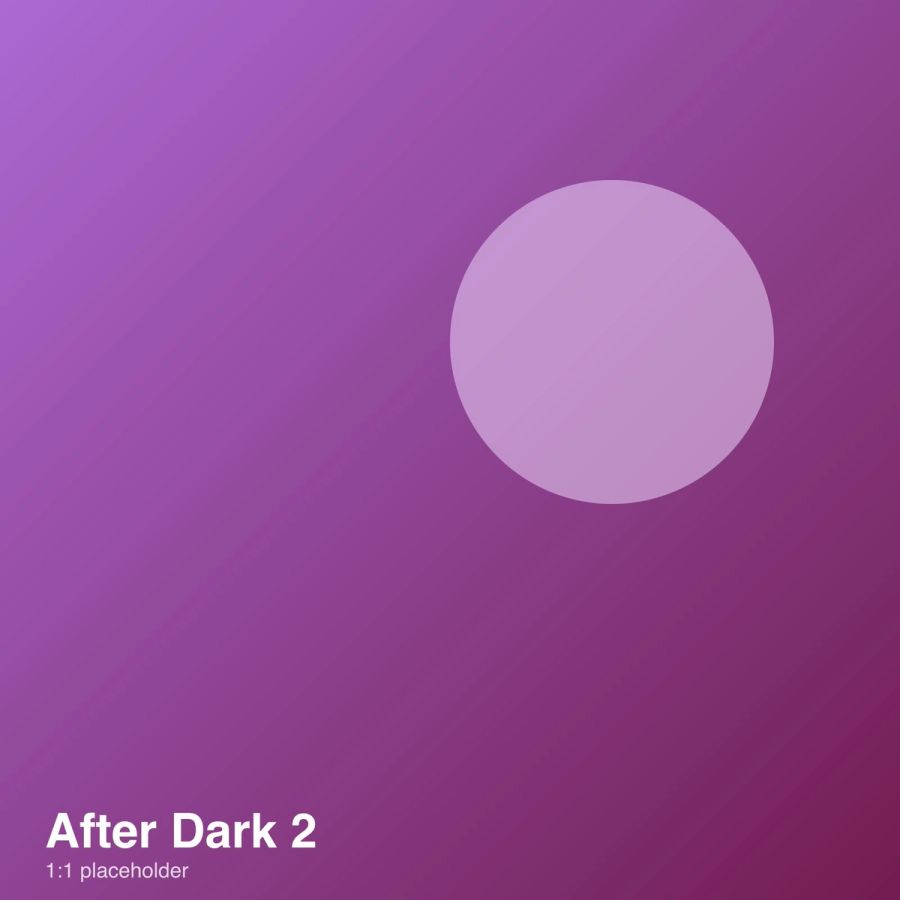 After Dark No. 2