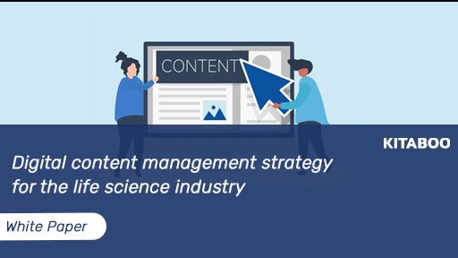 thumbnail Digital content management strategy for the life science industry