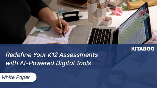 thumbnailRedefine-Your-K12-Assessments-with-AI-Powered-Digital-Tools