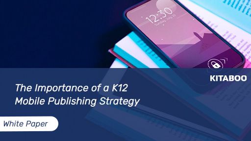 K12 Mobile publishing strategy