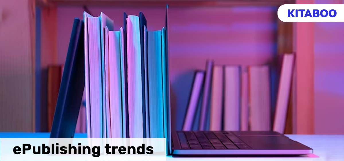 ePublishing Trends