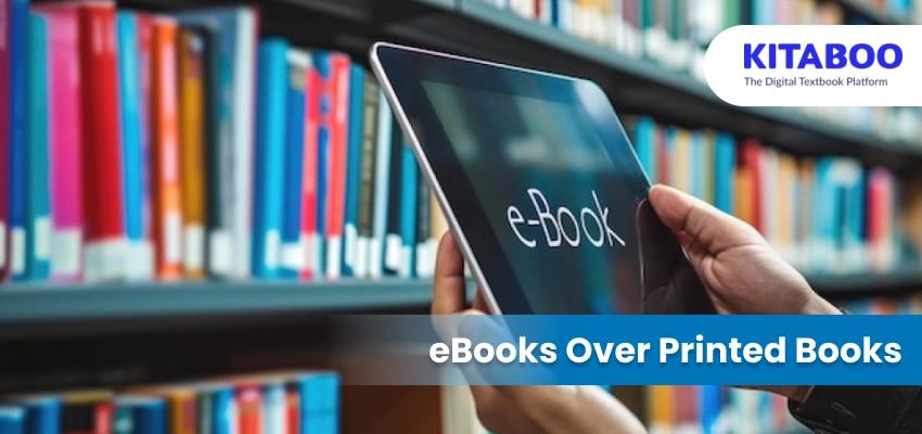 eBooks Over Printed Books